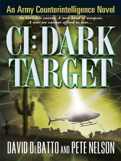 Title details for Dark Target by David DeBatto - Available
